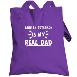 Adrian Peterson Is My Real Dad Funny Football Minnesota Fan Totebag