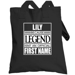 Because Legend Official First Name Funny Totebag