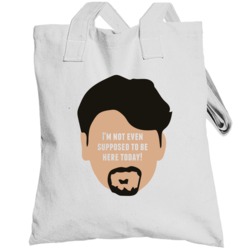 I'm Not Even Supposed To Be Here Today! Quote Clerks Big Dante Head To