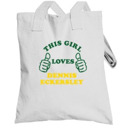 Dennis Eckersley This Girl Loves Basketball Hockey Baseball Football T