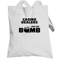 Casino Dealers Are The Bomb Funny Personalized Job Totebag