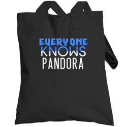 Everyone Knows Pandora Popular Name Totebag