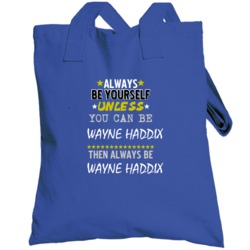 Wayne Haddix Football Sports New York Buffalo Always Be Yourself Toteb