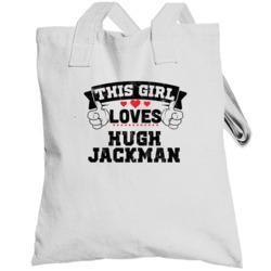 This Girl Loves Hugh Jackman Funny Fan Totebag
