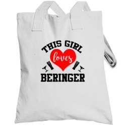 This Girl Loves Beringer Alcohol Beer Wine Lovers Totebag