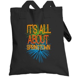 Springtown Property Of Texas Its All About Funny Totebag