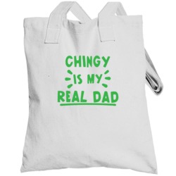 Chingy Is My Real Dad Hip Hop Artist Fan Totebag