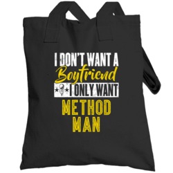 I Only Want Method Man Hip Hop Fan Totebag