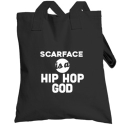 Scarface Is A Hip Hop God Artist Fan Totebag