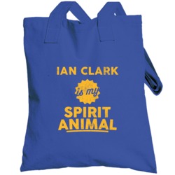 Ian Clark Is My Spirit Animal Golden State Basketball Totebag