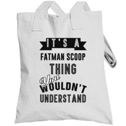 It's A Fatman Scoop Thing You Wouldn't Understand Hip Hop Fan Totebag
