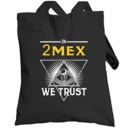 In 2mex We Trust Hip Hop Artist Fan Totebag