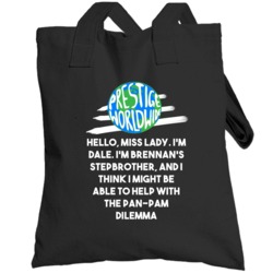 I Might Be Able To Help With The Pan-pam Dilemma Step Brothers Movie P