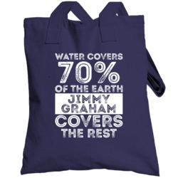 Water Covers Earth Jimmy Graham Seattle Sports Football Totebag