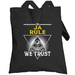 In Ja Rule We Trust Hip Hop Artist Fan Totebag