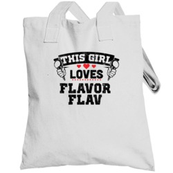 This Girl Loves Flavor Flav Hip Hop Artist Fan Totebag