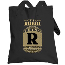 Rubio Thing You Wouldn't Understand Family Name Pride Totebag