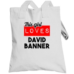 This Girl Loves David Banner Hip Hop Artist Totebag