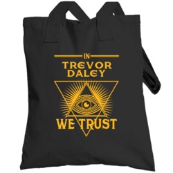 In Trevor Daley We Trust Pittsburgh Hockey Totebag