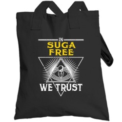 In Suga Free We Trust Hip Hop Artist Fan Totebag