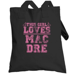This Girl Loves Mac Dre Cool Hip Hop Totebag
