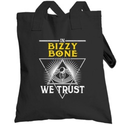 In Bizzy Bone We Trust Hip Hop Artist Fan Totebag