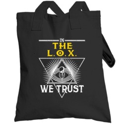 In The Lox We Trust Hip Hop Artist Fan Totebag