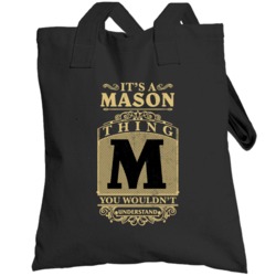 Mason Thing You Wouldn't Understand Family Name Pride Totebag