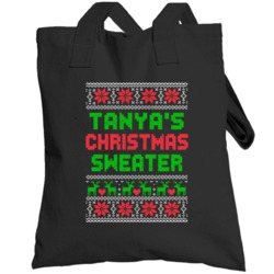 Tanya Ugly Christmas Sweater Funny Custom Name Holiday Gift Totebag