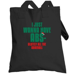 I Want Absolutely All The Adderall Funny Christmas Workout Gym Totebag