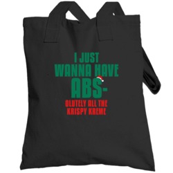 I Want Absolutely All The Krispy Kreme Funny Christmas Workout Gym Tot