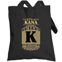 Kana Thing You Wouldn't Understand Family Name Pride Totebag
