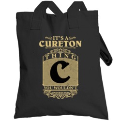Cureton Thing You Wouldn't Understand Family Name Pride Totebag