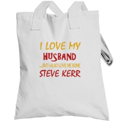 Steve Kerr Sports Love Me Some Totebag