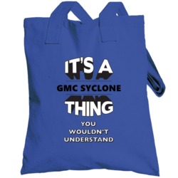 It's A Gmc Syclone Thing You Wouldn't Understand Cool Car Enthusiast T