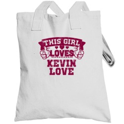This Girl Loves Kevin Love Cleveland Basketball Totebag