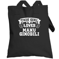 This Girl Loves Manu Ginobili San Antonio Basketball Totebag