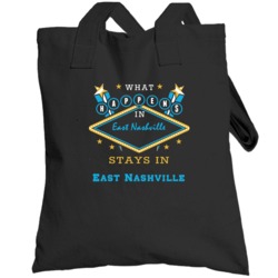 East Nashville Michigan What Happens In Stays In Totebag