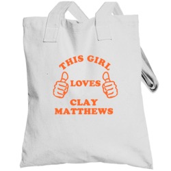 Clay Matthews Sports This Girl Loves Totebag