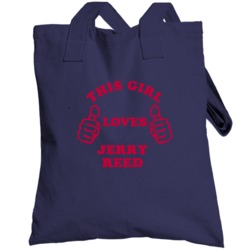 Jerry Reed Sports This Girl Loves Totebag