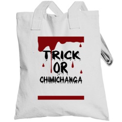 Chimichanga Trick Or Drinks And Food Halloween Totebag