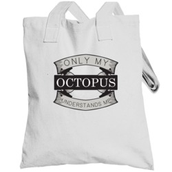 Octopus Only Understands Me Zoo Animal Totebag