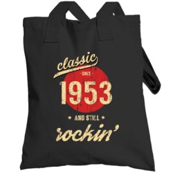Classic Since 1953 And Still Rockin Funny Birth Year Totebag