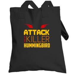 Attack Of The Killer Hummingbird Animal Totebag