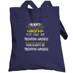 Trenton Hassell Texas Always Be Yourself Basketball Totebag