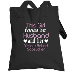 This Girl Loves Her Yellow Bellied Sapsucker Funny Animal Totebag