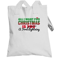 All I Want For Christmas Is A Ford Lightning Car Lover Heart Totebag
