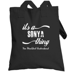 Its A Sonya You Wouldnt Understand Kids Faded Name Fun Totebag