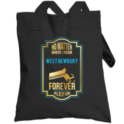 No Matter Where I Roam West Newbury Massachusetts Forever Will Be My H