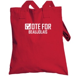 Vote For Beaujolais Fun Alcohol Totebag